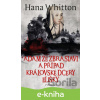 E-kniha Adam ze Zbraslavi a případ královské dcery Elišky - Hana Whitton, Michal Houba (Ilustrátor)