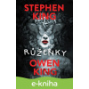E-kniha Růženky - Stephen King, Owen King