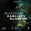 Audiokniha: Zakliaty kláštor - 1. diel