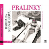 Pralinky (audiokniha) - Barbara Nesvadbová