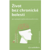 Život bez chronické bolesti - Alan Gordon, Alon Ziv