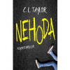 Nehoda - Taylor Cathryn L.