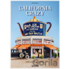 California Crazy - Jim Heimann