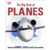 Big Book of Planes (DK)