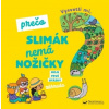 Vysvetli mi, prečo slimák nemá nožičky? Moje prvé otázky o záhrade