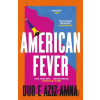 American Fever - Dur E Aziz Amna