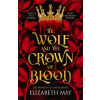 The Wolf and the Crown of Blood