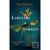 Libůstky a neřesti - Pov… (Petra Poncarová)