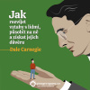 Jak rozvíjet vztahy s lidmi, působit na ně a získat jejich důvěru - Dale Carnegie (mp3 audiokniha)