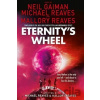 Eternity's Wheel - Neil Gaiman, Michael Reaves