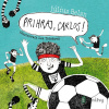 Prihraj, Carlos! - Július Belan - online doručenie