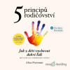 5 principů rodičovství - Aliza Pressman - online doručenie