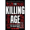 The Killing Age (Clifton Crais)