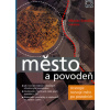 Město a povodeň - Miloslav Konvička