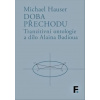 Doba přechodu - Michael Hauser