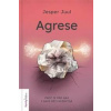 Agrese - Jesper Juul