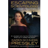 Escaping Scientology: An Insiders True Story: My Journey with the Cult of Celebrity Spirituality, Greed & Power (Rinder Mike)
