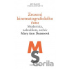 Zrození kinematografického času - Mary Ann Doane