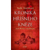 Kronika hříšného kněze aneb bestie z Karlštejna - Horáková Naďa