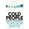 Cold People (Tom Rob Smith)(Pevná)