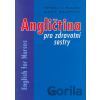 Angličtina pro zdravotní sestry - English for Nurses - Sergej V. Buldov, Marie Maxerová