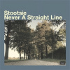 STOOTSIE - NEVER A STRAIGHT LINE (CD)