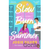 Slow Burn Summer - Josie Silver