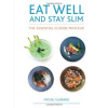 Eat Well and Stay Slim