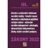 Zákony 2022 III. B - Zdravotní pojištění, Důchodové pojištění, Sociální služby - Poradce s.r.o.