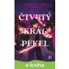 E-kniha Čtvrtý král pekel - June CL Tan