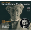 Vlasta Burian Život za smích (audiokniha) (Pavel Taussig, Radúz Mácha, Václav Jílek, Vladana Brouková)