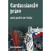 Cardassianské právo aneb justice po česku