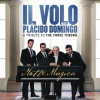 Il Volo/Domingo Placido - Notte Magica / Tribute To 3 Tenors [CD]