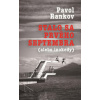 Stalo sa prvého septembra ( alebo inokedy ) - Rankov Pavol