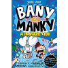 Slovart Bany versus Manky a invaze lidí