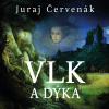 Vlk a dýka (Audiokniha) (Juraj Červenák, Marek Holý)