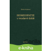 E-kniha Homeopatie v moderní době - Slávka Kubátová