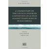 Commentary on Council of Europe Convention on Action against Trafficking in Human Beings - Planitzer Julia Sax Helmut eds