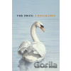 The Swan : A Biography - Stephen Moss