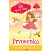 Vílí princezny Prvosenka z Diamantového lesa - Collins Poppy