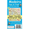Madeira Tour & Trail Super-Durable Map - David Brawn