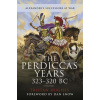 The Perdiccas Years, 323-320 BC (Hughes,Tristan)(Brožovaná)