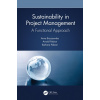 Sustainability in Project Management (Brzozowska,Anna (Czestochowa University Of Technology,Poland),Arnold Pabian,Barbara Pabian)(Brožovaná)