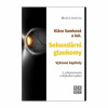 Sekundární glaukomy (Klára Samková a kolektív)