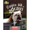 Čistota půl zdraví (autor neuvedený)
