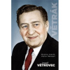 Větrák - Josef Větrovec - Nekvapil Václav Graclík Miroslav,