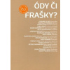 Ódy či frašky? EÚ očami drámy - Zborník