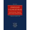 Onkologie v klinické praxi (Jan Novotný, kolektív, Pavel Vítek, Zdeněk Kleibl)