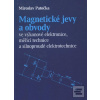 Magnetické jevy a obvody…