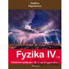 Fyzika IV 1.díl - Roman Kubínek, Lukáš Richterek, Renata Holubová